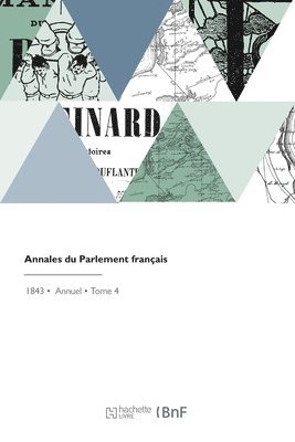 Marc-Antoine Jullien - Annales du Parlement français, Häftad