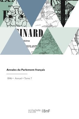 Marc-Antoine Jullien - Annales du Parlement français, Häftad