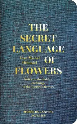 Jean-Michel Othoniel - Jean-Michel Othoniel: The Secret Language of Flowers: Notes on the Hidden Meanings of the Louvre's Flowers, Inbunden. Tillgänglighet: Lägg i varukorg