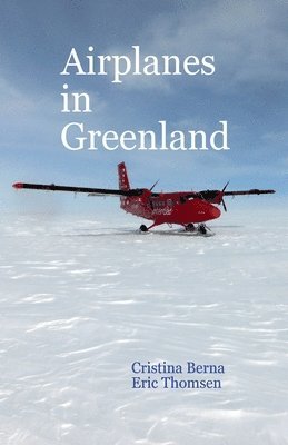 Airplanes in Greenland