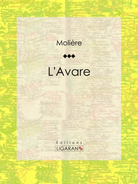 Moliere - L'Avare, E-bok