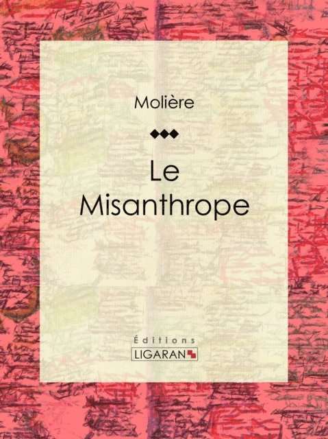 Ligaran, Moliere - Le Misanthrope, E-bok