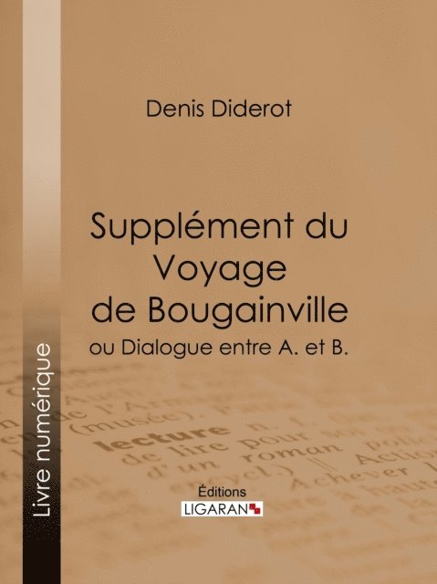 Ligaran, Denis Diderot - Supplément du Voyage de Bougainville, E-bok