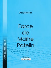 Farce de MaÃ¿tre Pierre Pathelin