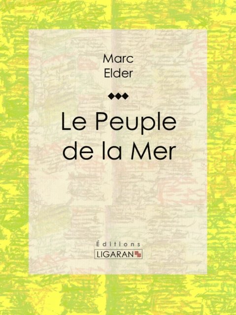 Marc Elder - Le Peuple de la Mer, E-bok