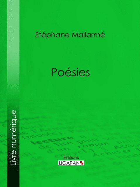 Ligaran, Stephane Mallarme - Poésies, E-bok
