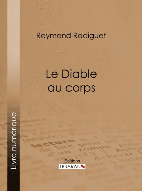 Ligaran, Raymond Radiguet - Le Diable au corps, E-bok