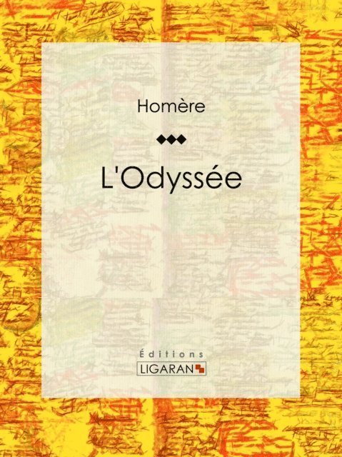Ligaran, Homere - L'Odyssée, E-bok