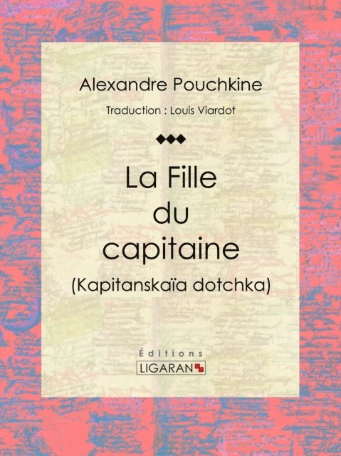 Ligaran, Alexandre Pouchkine - La Fille du capitaine, E-bok
