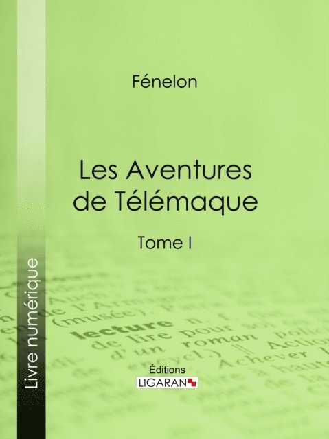 Ligaran, Fenelon - Les Aventures de Télémaque, E-bok