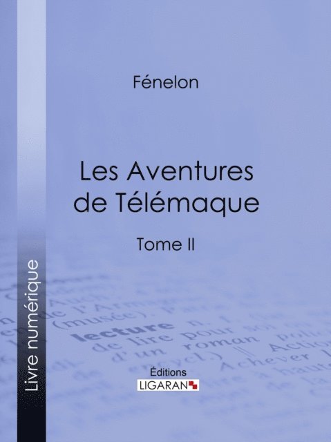 Ligaran, Fenelon - Les Aventures de Télémaque, E-bok