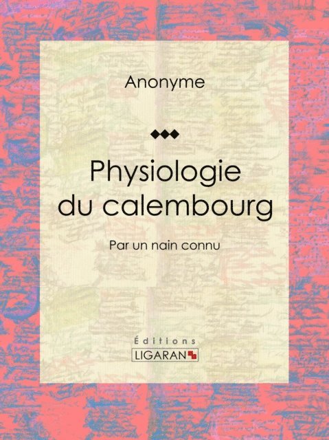 Anonyme - Physiologie du calembourg, E-bok