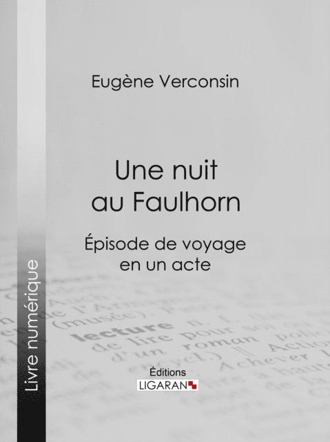 Ligaran, Eugene Verconsin - Une nuit au Faulhorn, E-bok