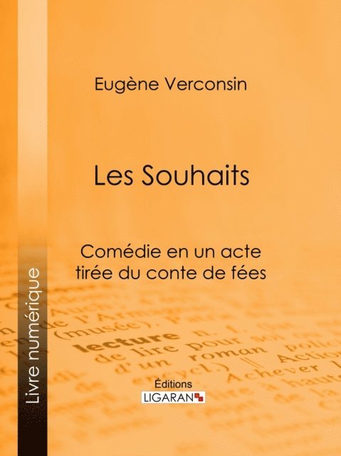 Ligaran, Eugene Verconsin - Les Souhaits, E-bok