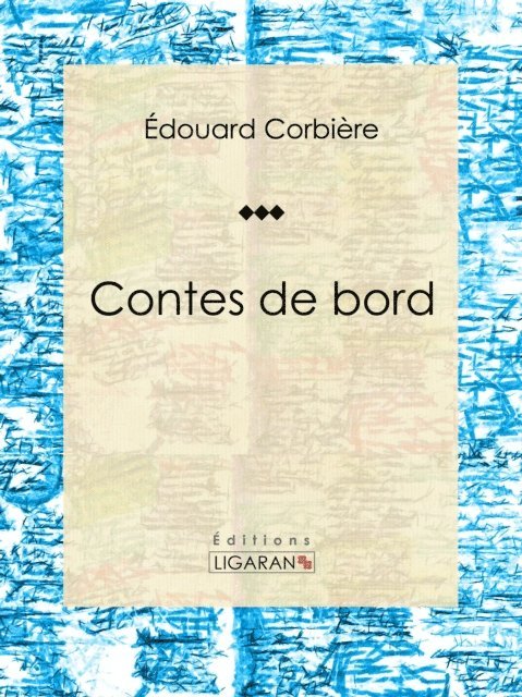 Edouard Corbiere - Contes de bord, E-bok