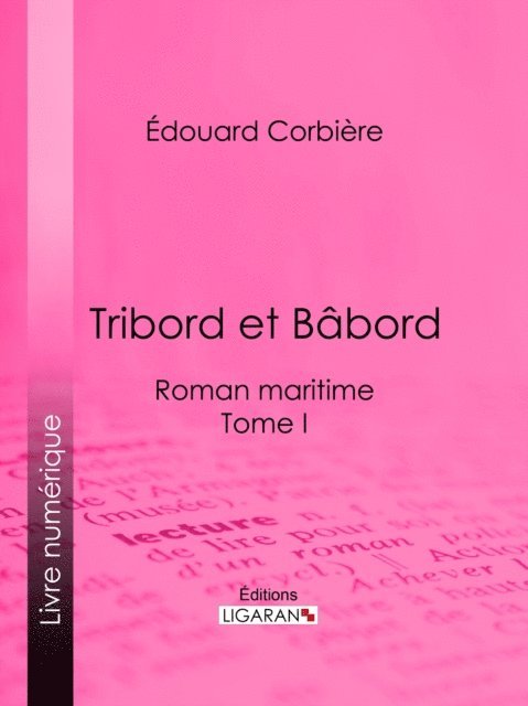 Ligaran, Edouard Corbiere - Tribord et Bâbord, E-bok
