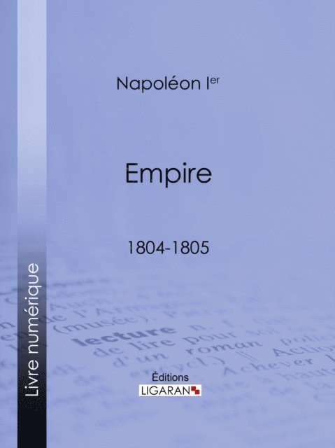Editions Ligaran, Bonaparte Napoleon Ier - Empire, E-bok