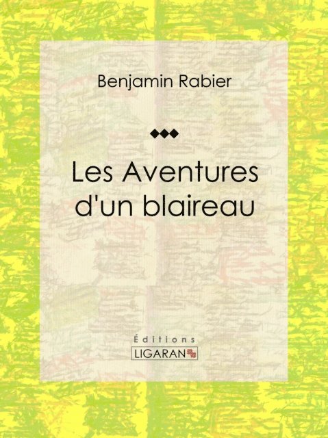 Ligaran, Benjamin Rabier - Les Aventures d'un blaireau, E-bok