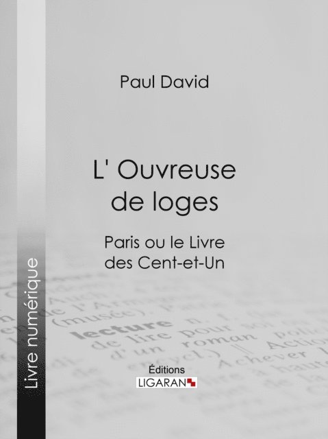 Ligaran, Paul David - L' Ouvreuse de loge, E-bok