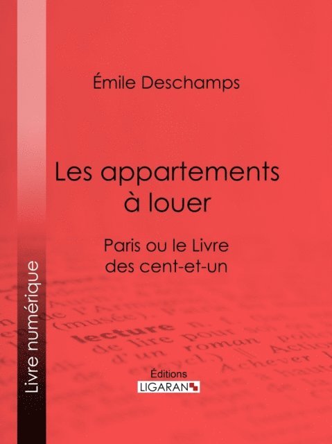 Ligaran, Emile Deschamps - Les appartements à louer, E-bok
