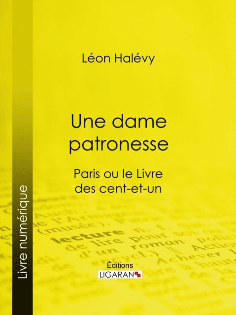 Ligaran, Leon Halevy - Une dame patronesse, E-bok