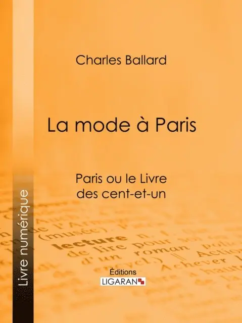 Ligaran, Charles Ballard - La mode à Paris, E-bok. Tillgänglighet: Lägg i varukorg