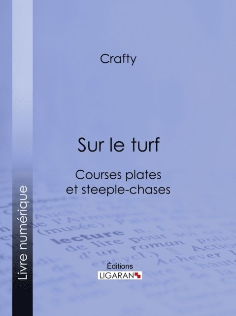 Ligaran, Crafty - Sur le turf, E-bok. Tillgänglighet: Lägg i varukorg