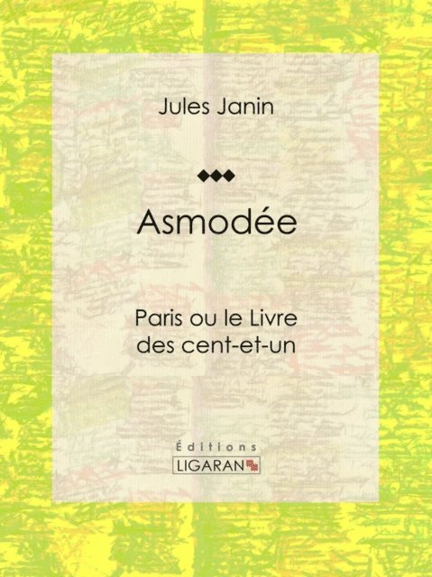 Jules Janin - Asmodée, E-bok