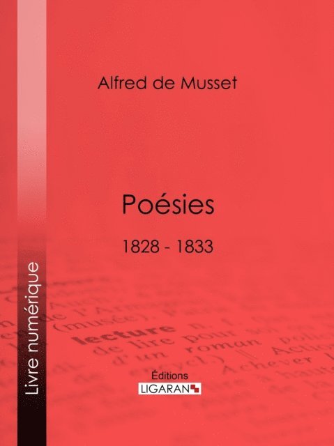 Ligaran, Alfred de Musset - Poésies, E-bok