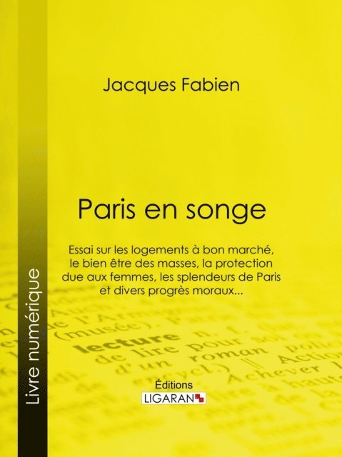 Ligaran, Jacques Fabien - Paris en songe, E-bok