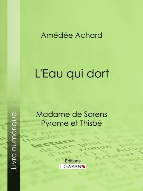 Ligaran, Amedee Achard - L'Eau qui dort, E-bok