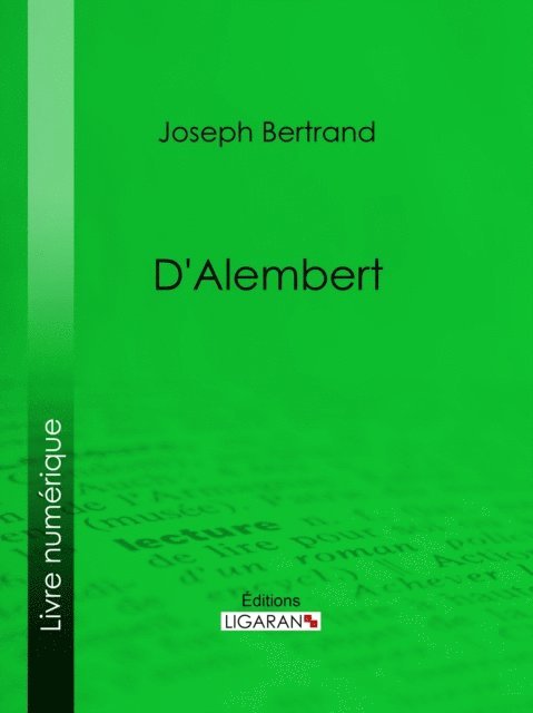 Joseph Bertrand - D'Alembert, E-bok