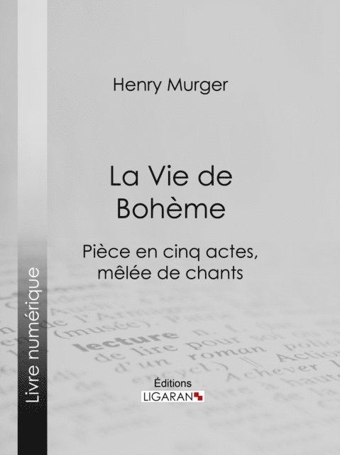 Henry Murger - La Vie de Bohème, E-bok