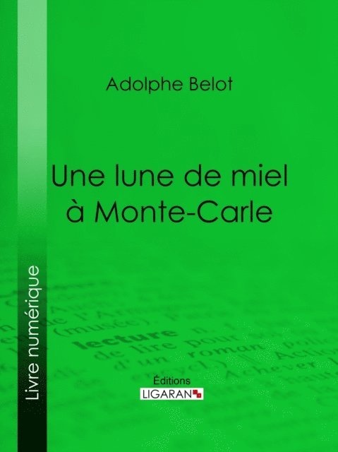 Une lune de miel à Monte-Carle