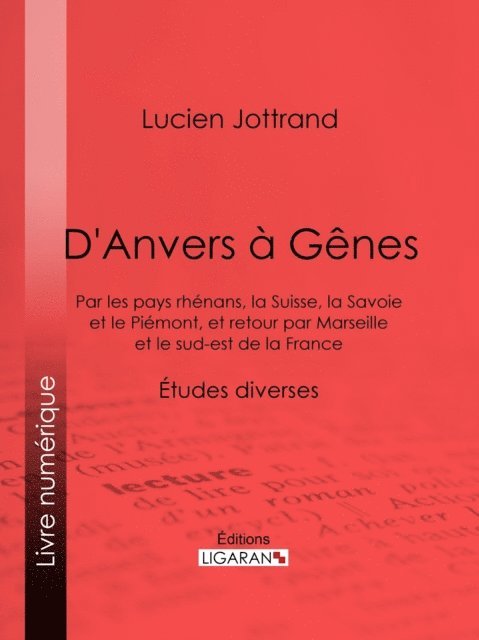 D'Anvers à Gênes