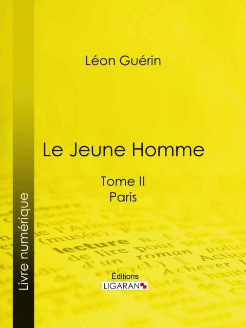 Ligaran, Leon Guerin - Le Jeune Homme, E-bok
