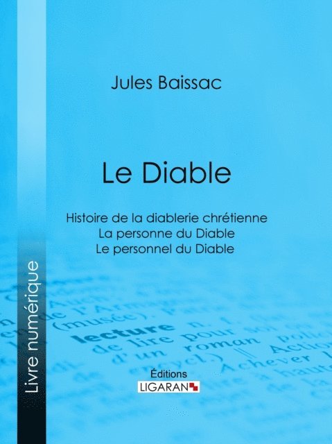 Ligaran, Jules Baissac - Le Diable, E-bok