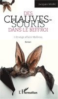Jacques Marc - Les chauves-souris dans le Beffroi, Häftad