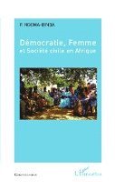 Elie P Ngoma-Binda - Démocratie, Femme et Société civile en Afrique, Häftad