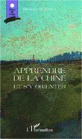 Frederic Beraha - Apprendre de la Chine et s'y orienter, Häftad. Tillgänglighet: Lägg i varukorg