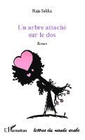 Sakka Raja - arbre attaché sur le dos, Häftad