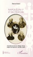 Xavier Riaud - Napoléon Ier et ses médecins, Häftad. Tillgänglighet: Lägg i varukorg