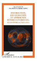 Yves Lenoir - Instruction, socialisation et approches interculturelles, Häftad