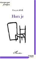 François Augé - Hors je, Häftad