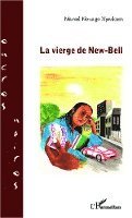 Nouago Njeukam Marcel - vierge de New-Bell, Häftad