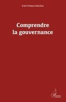 Hatcheu Emil Tchawe - Comprendre la gouvernance, Häftad. Tillgänglighet: Lägg i varukorg