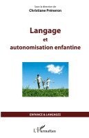 Christiane Preneron - Langage et autonomisation enfantine, Häftad