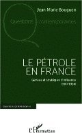 pétrole en France