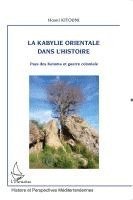 Kitouni Hosni - Kabylie orientale dans l'histoire, Häftad