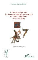 Regalado Pinedo Aristarco - L'Ouest Mexicain, Häftad